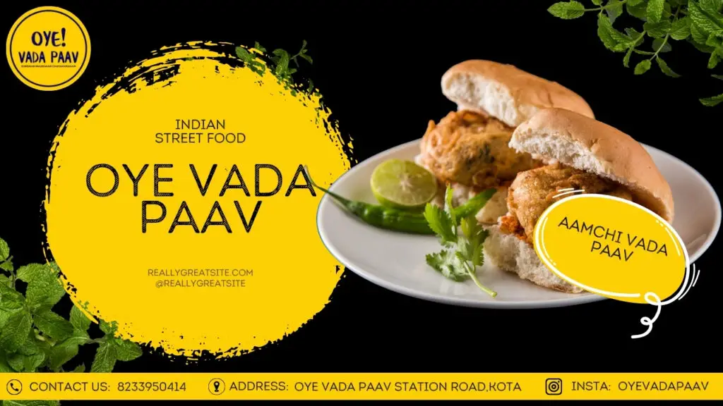 Best Vada Paav In Kota | Oye Vada Paav | Zordaar Mazedaar Chatakedaar