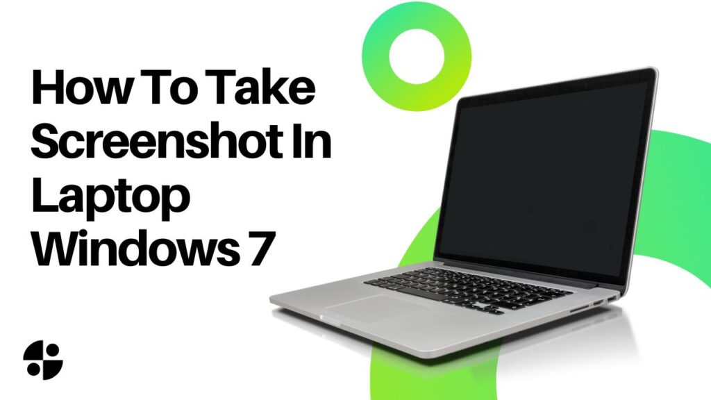 How To Take Screenshot In Laptop Windows 7
