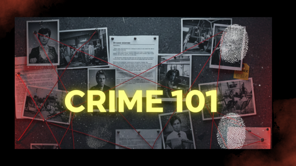 CRIME 101